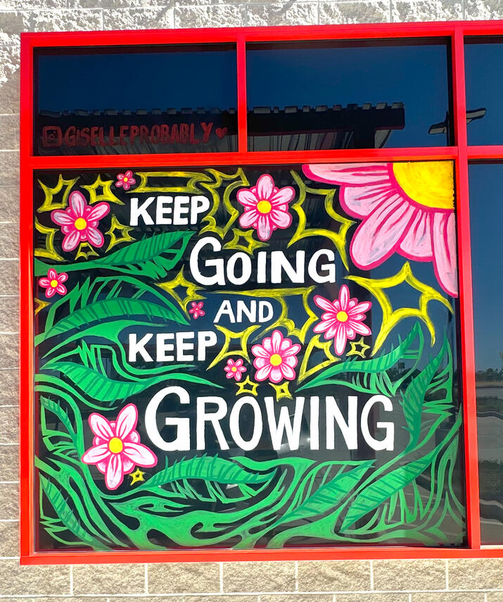 Keep Going and Keep Growing! (2024 | Acrylic)